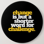 言葉感動的の変化と挑戦 缶バッジ (正面)