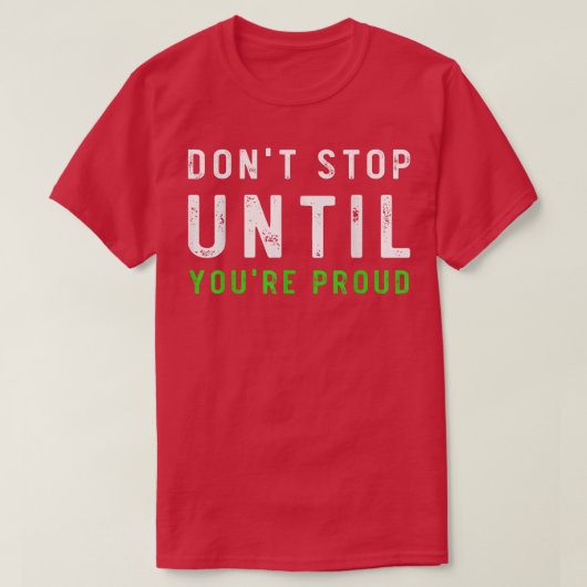 言葉感動的やる気を起こさせるトレーニング Tシャツ (デザイン正面)
