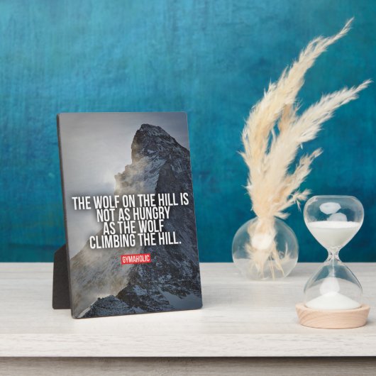 言葉 – やる気を起こさせる飢えた狼登山ザヒル フォトプラーク (側面)