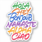 言語に関する違うあいさつ：おい、ホラ、アロハ シール (正面)