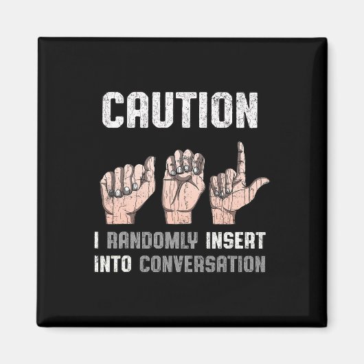 言語アパレルろう認識度Aslおもしろいギフト1 マグネット (正面)