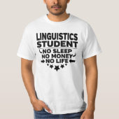 言語学の大学生No Life or Money Tシャツ (正面)