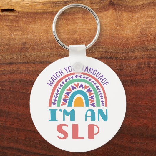 言語病理医あなたの言語を見る私はSLPである キーホルダー (正面)