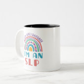 言語病理医あなたの言語を見る私はSLPである ツートーンマグカップ (正面左)