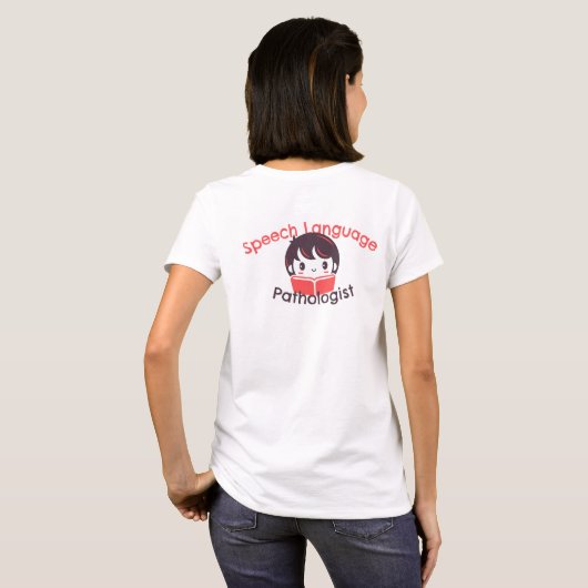 言語病理医の女性Tシャツ Tシャツ (裏面フル)