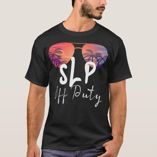 言語病理学者SLPオフデューティサングラッセ Tシャツ (正面)