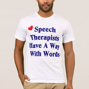 言語療法士のTシャツ Tシャツ