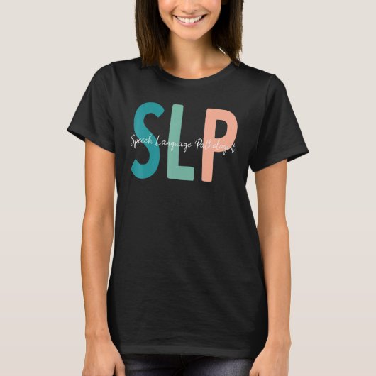 言語療法士 音声言語療法 SLP Tシャツ (正面)