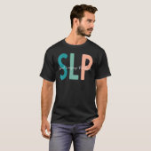 言語療法士 音声言語療法 SLP Tシャツ (正面フル)