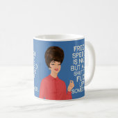 言論は自由で…...しかし….. コーヒーマグカップ (正面右)