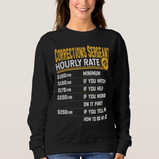 訂正Sergeant Hourly Rate Corrections Inspe スウェットシャツ (正面)