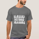 計り知れない幸せ Tシャツ (正面)
