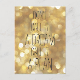 計画と呼ぶ – 金ゴールド感動的引用文 ポストカード