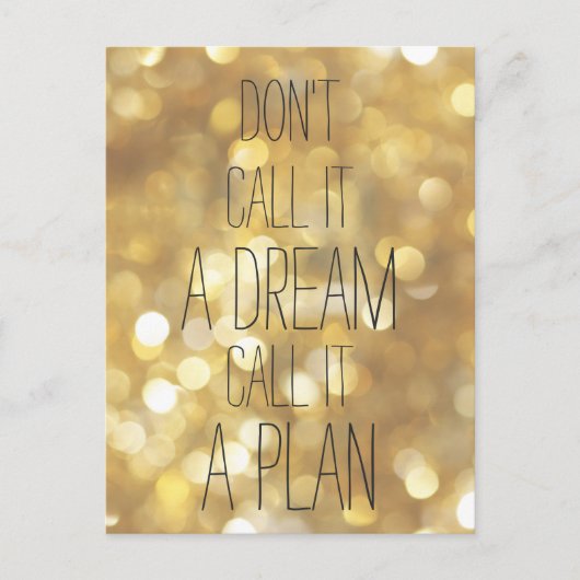 計画と呼ぶ – 金ゴールド感動的引用文 ポストカード (正面)