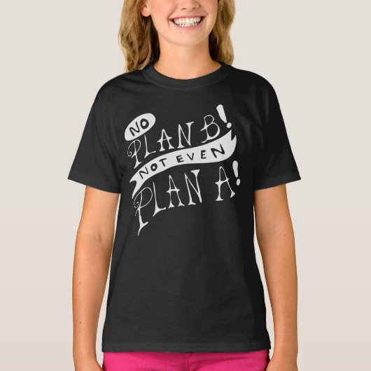 計画なんてない Tシャツ (正面)