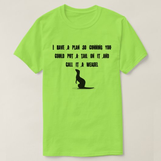 計画のそう狡猾なTシャツ Tシャツ (デザイン正面)