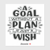 計画のないゴールは単なる願いだ シール (シート)