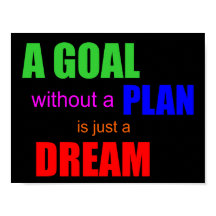 計画のないゴールは夢のポスターにすぎない