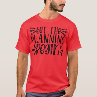 計画を始める Tシャツ