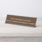 計画不足  従業員ユーモア オフィスギフト デスクネームプレート (正面)