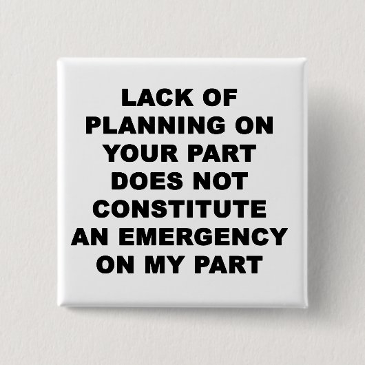 計画不足 缶バッジ (正面)