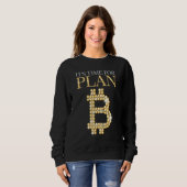 計画B Bitcoin Blockchain Cryptocurreの時間 スウェットシャツ (正面フル)