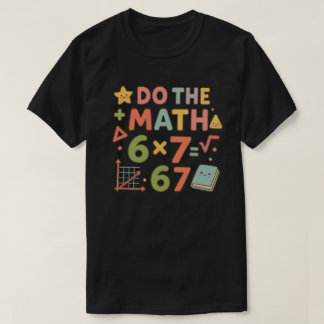 「計算してちょ」 トレンディなカワイイ教室デザイン Tシャツ