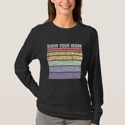 計算過程を提示せよ 数学教師 数学生徒 先生 Tシャツ (正面)