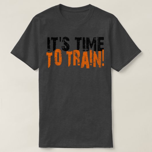 訓練する時期 Tシャツ (デザイン正面)