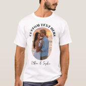 記念日のプレゼントにふたりの写真とメッセージを入れよう Tシャツ (正面)