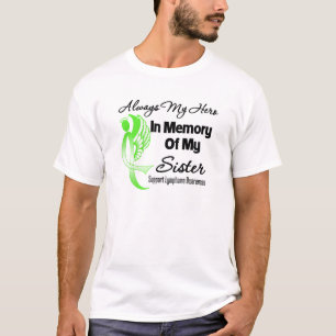 記憶姉妹-リンパ腫の私の常に英雄 Tシャツ