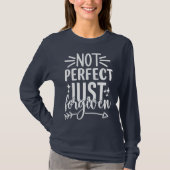 許されるだけでは完璧ではない Tシャツ (正面)