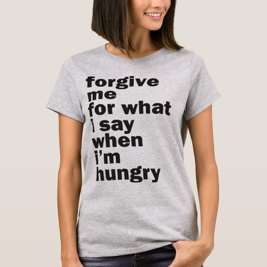 許してくれ腹が減った Tシャツ (正面)