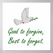 許す最高のに良い忘れ – 許す引用文 ポスター (正面)