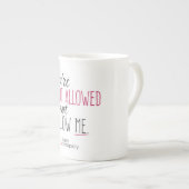 "許可されなかった"骨灰磁器のマグ ボーンチャイナマグカップ (正面右)