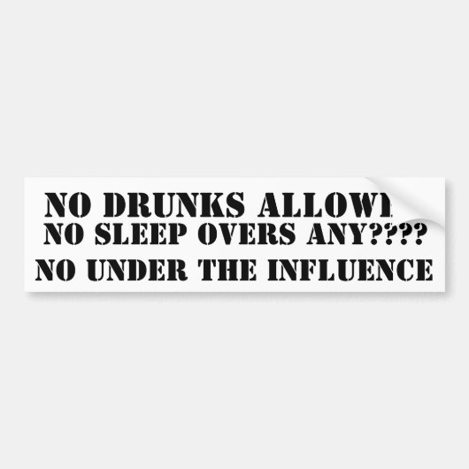 許可されるDRUNKS無し バンパーステッカー (正面)