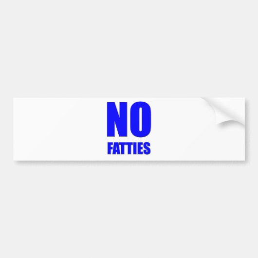 許可されるFatties無し バンパーステッカー (正面)