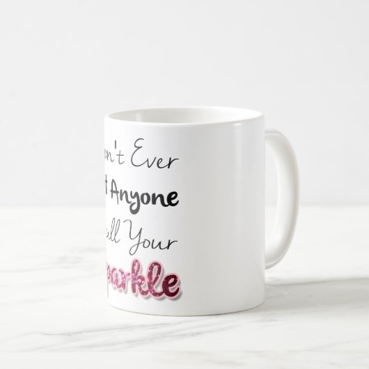 許可して下さいだれでも鈍くしますあなたの輝きを コーヒーマグカップ (正面右)