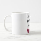 許可して下さいだれでも鈍くしますあなたの輝きを コーヒーマグカップ (左)