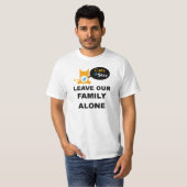 許可をとどまる猫単独で私達の家族 Tシャツ (正面フル)