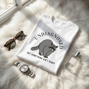 診断はされていないけど、なんかおかしいよね 面白い名言 Tシャツ