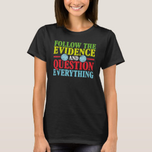 証後を追拠科学 Tシャツ