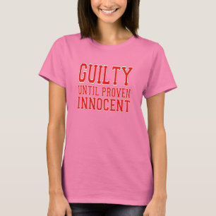証明された潔白な人まで罪がある Tシャツ