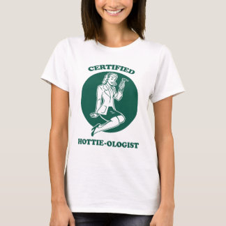 証明されたHottie-ologist Tシャツ