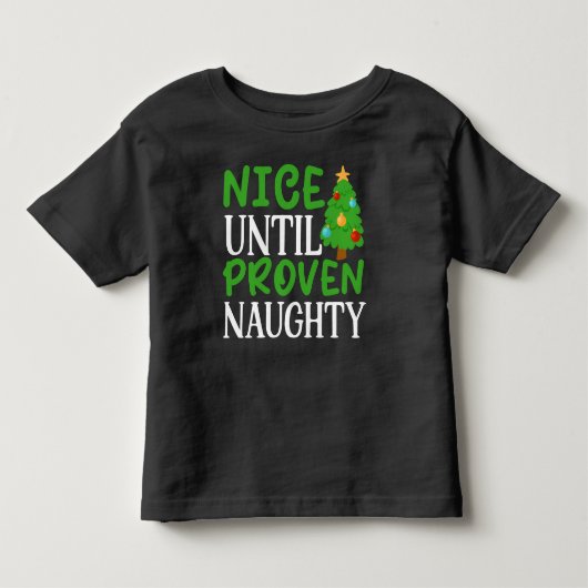 証明されるまで良いけない トドラーTシャツ (正面)