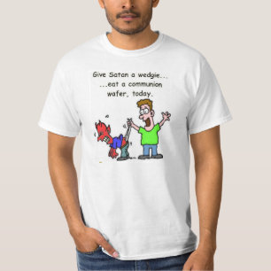 評判が悪いの"SatanにWedgie"のTシャツ与えます Tシャツ