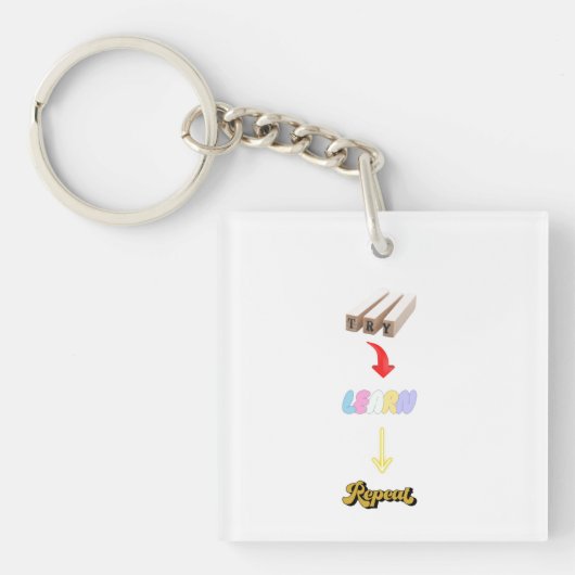 試してみる。学.繰り返す。成長やる気を起こさせるサイクルTee キーホルダー (正面)
