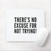 試みないことのための弁解がありません マウスパッド (マウス)