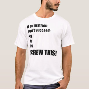 試みのもう一度試 Tシャツ