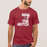 試合の相手 Tシャツ<br><div class="desc">Matchカッコいい FutbolのTシャツ、帽子、マグカップ、ボタンの男。オリジナルサッカーのファンシャツ、ギア、バッグ、シールの男性。W素晴らし杯、ラ・リガ、マッチのティーのEPLの男、スウェットシャツ。</div>